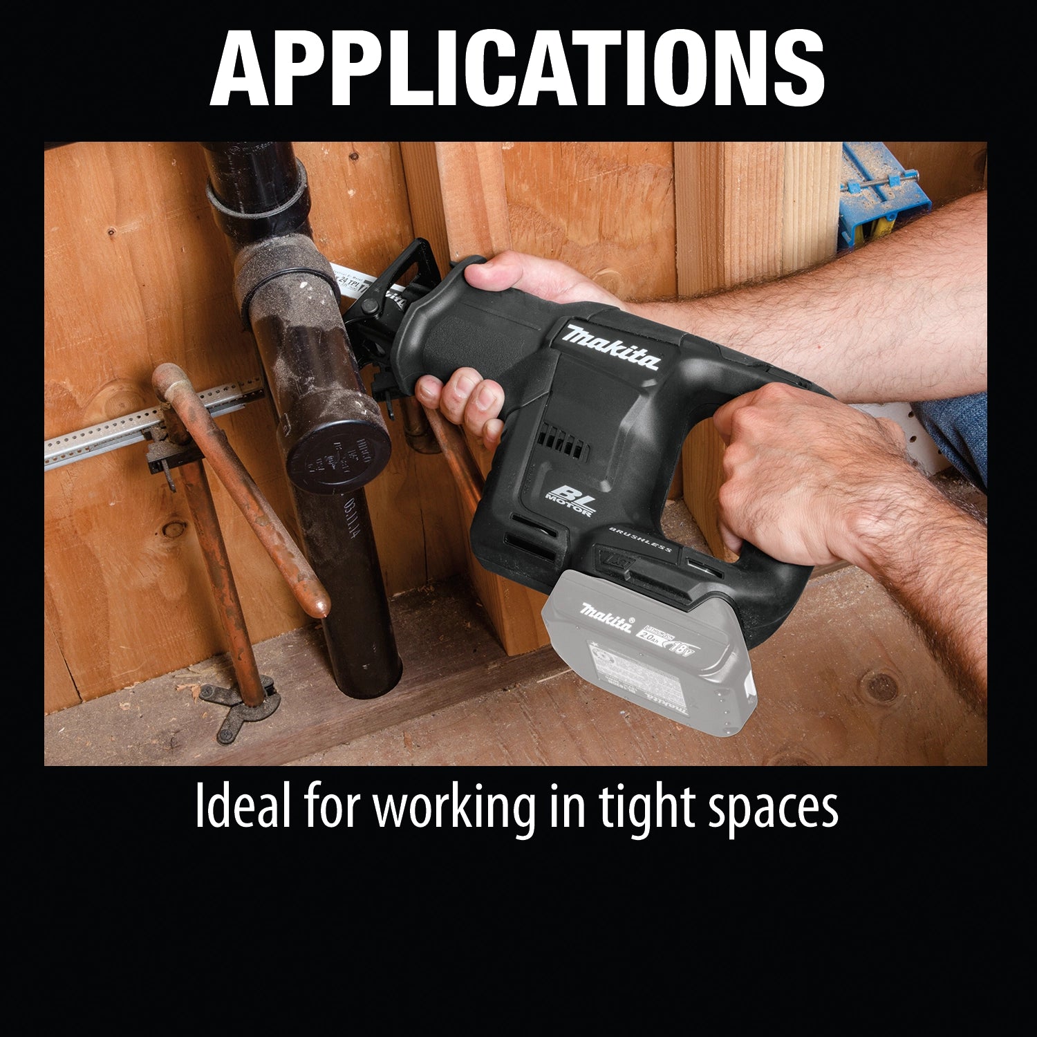 makita compact recipro saw used in multiple applications including plumbing and demo
