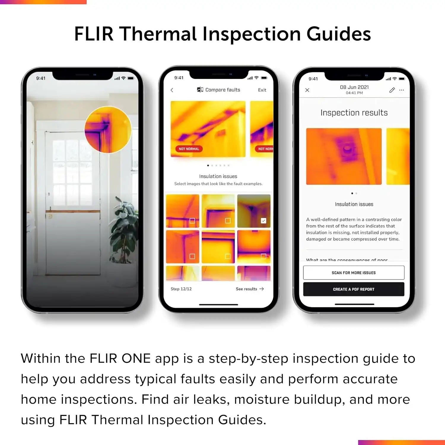 thermal inspection guide interface on iphone screens using flir one app showing air leaks and insulation faults
