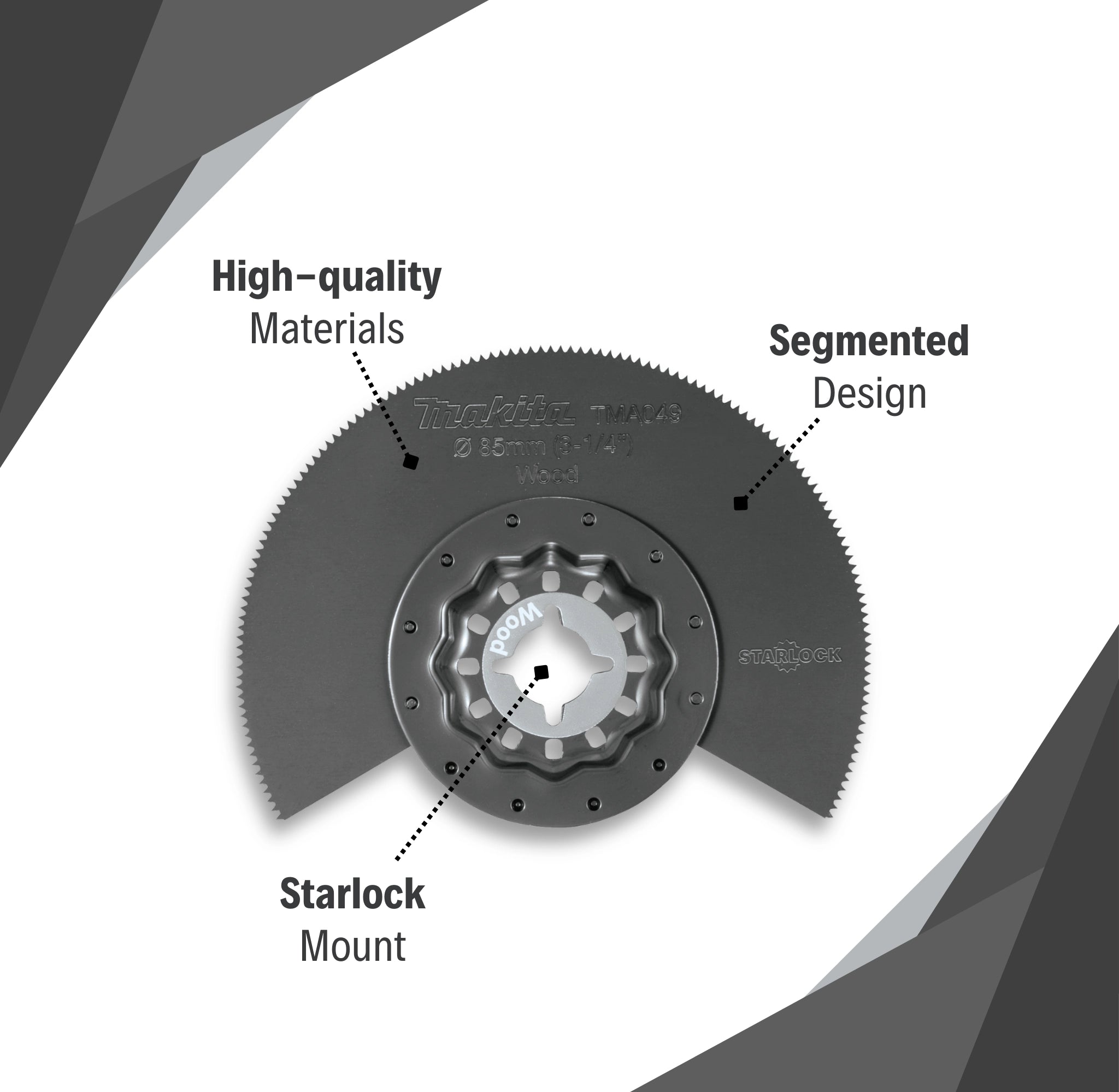features of makita 3.25 inch starlock segmented saw blade including segmented edge and tool-free mount
