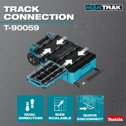 Diagram showing Makita T-90059 organizer connecting to other MAKTRAK storage units with arrows illustrating dual-direction track connection, scalability, and quick disconnect features.

